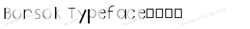 Borsok Typeface字体转换